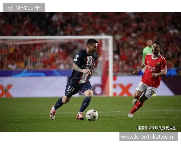 本菲卡逆转巴黎圣日耳曼上演帽子戏法引爆欧冠激情瞬间